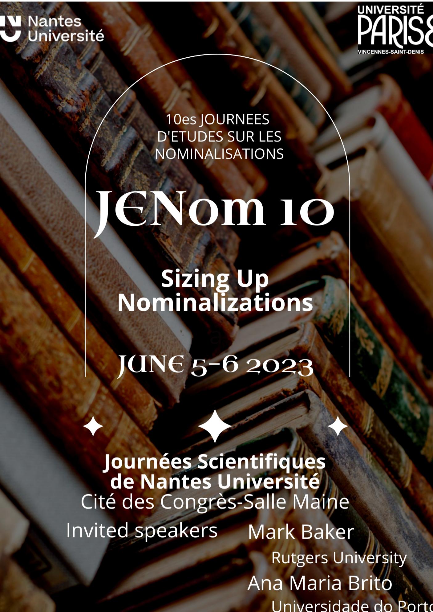 10es Journées d'Etudes sur les Nominalisations (JENom 10)